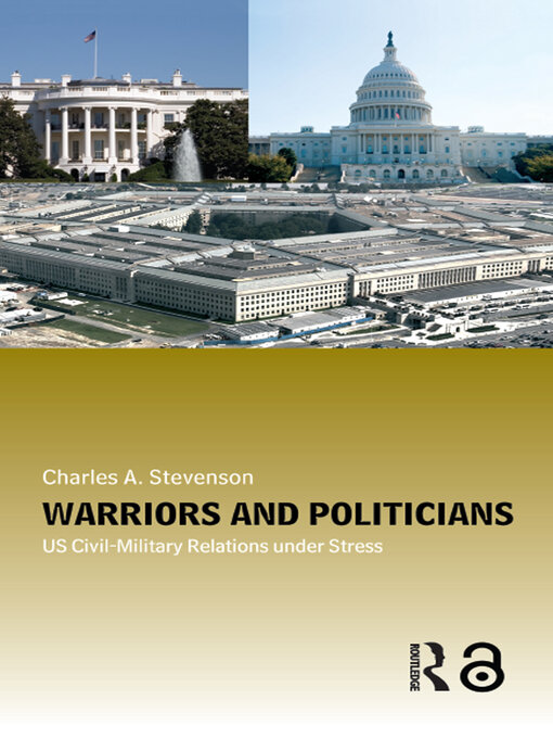 Title details for Warriors and Politicians by Charles A. Stevenson - Available